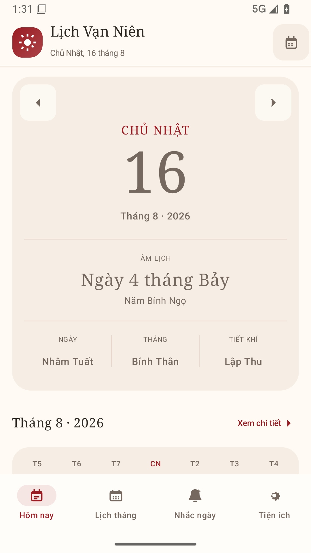 Màn hình Hôm nay của ứng dụng, hiển thị ngày dương 16, âm lịch Ngày 4 tháng Bảy, Can Chi Nhâm Tuất, Bính Thân, Lập Thu